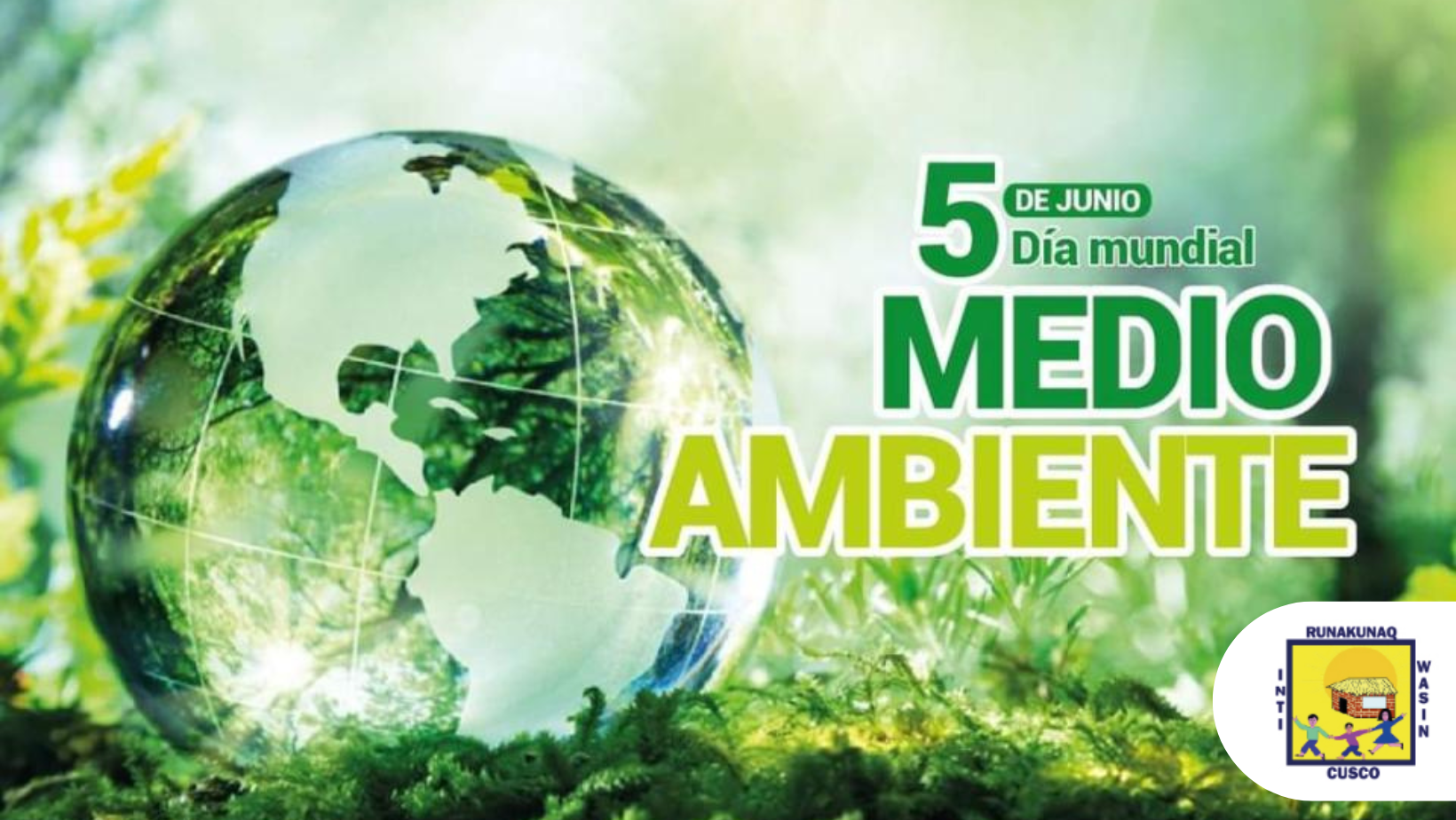 5 DE JUNIO DÍA MUNDIAL DEL MEDIO AMBIENTE